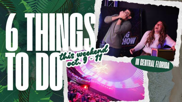 Six Central Florida Picks for the Oct. 9-11 Weekend