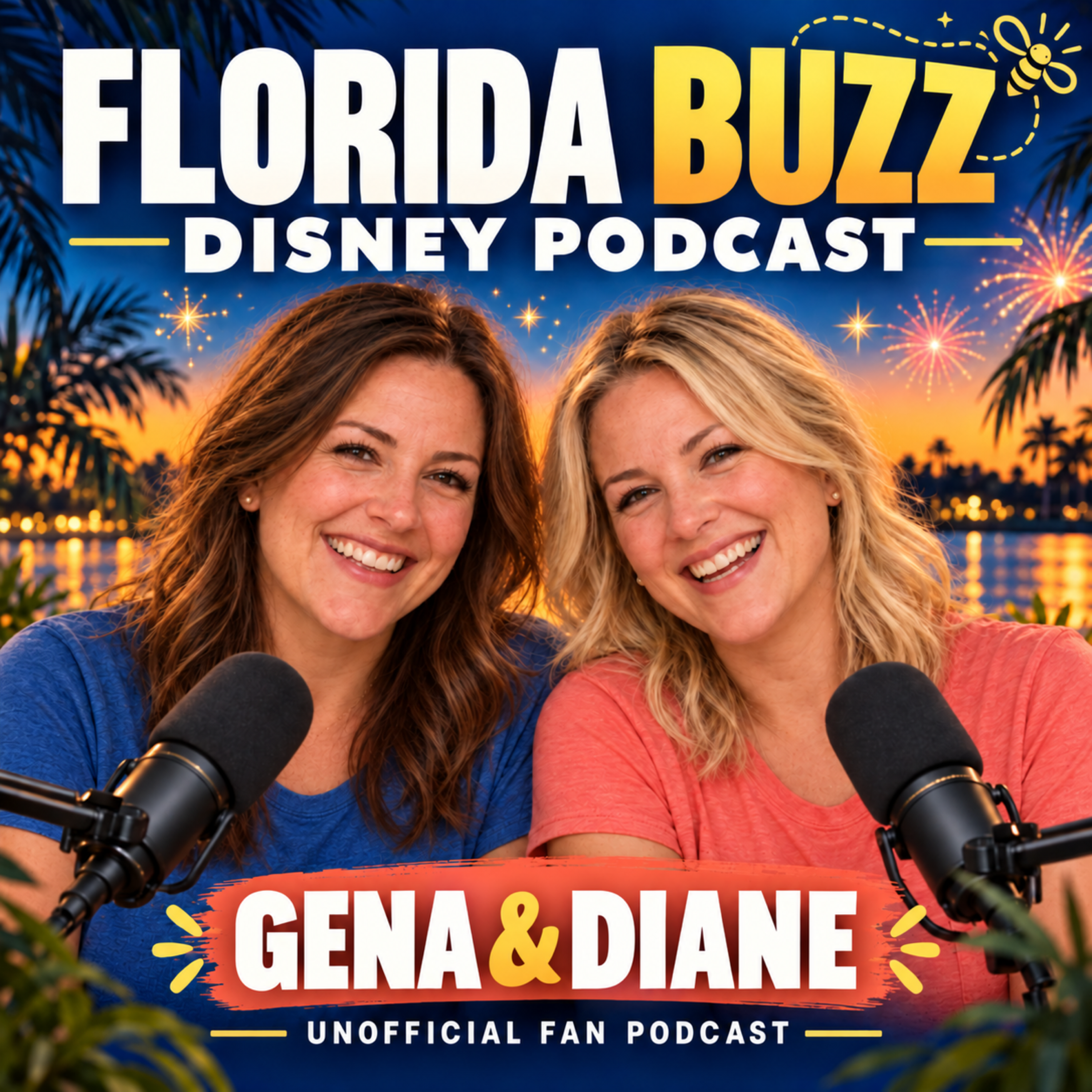 Florida Buzz Disney Podcast cover — Gena and Diane, unofficial fan podcast, not affiliated with Disney